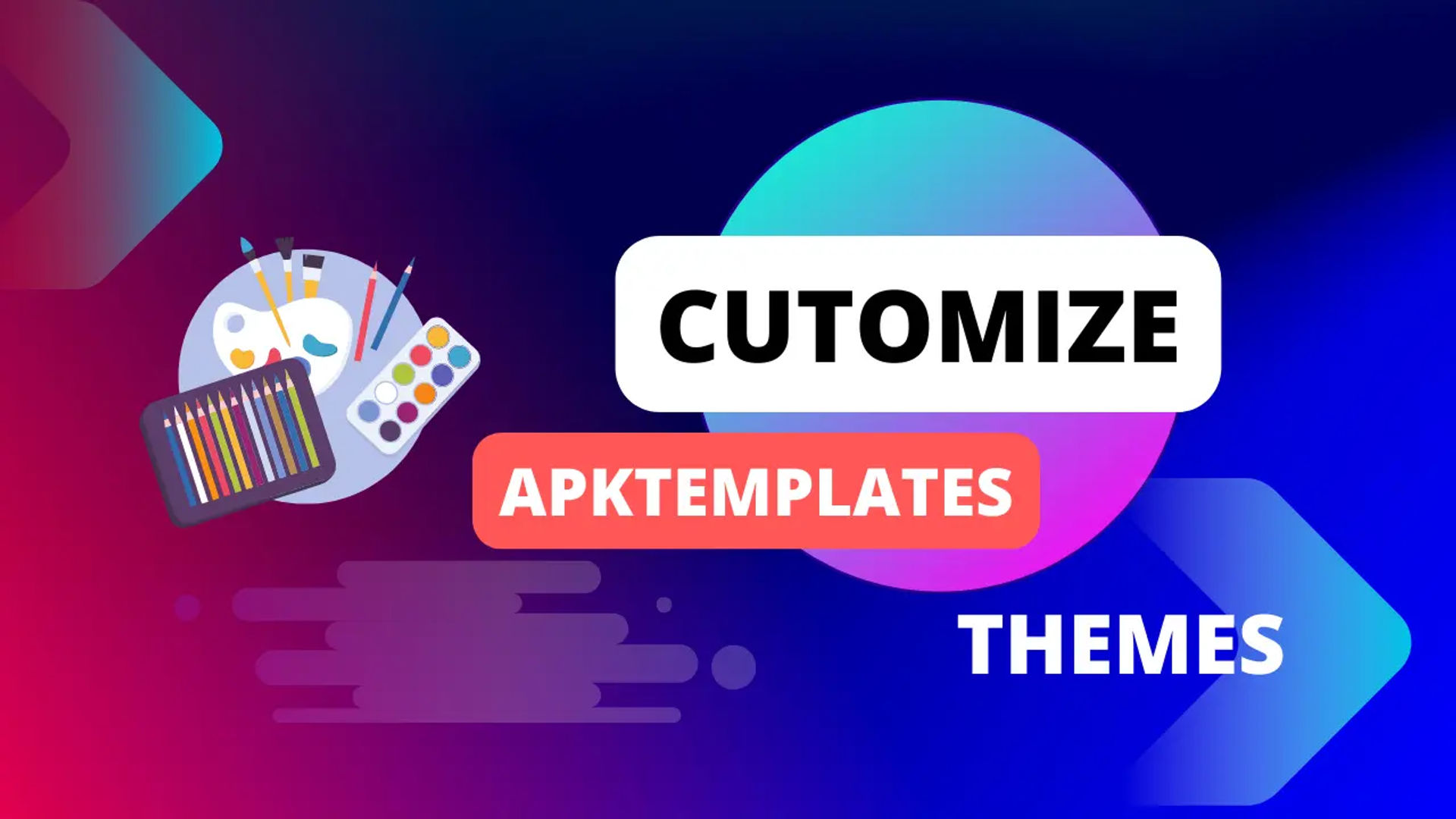 How to Customize APKTemplates Themes