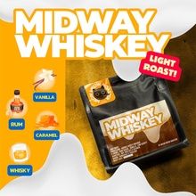 MIDWAY WHISKY (มิดเวย์ วิสกี้) / หอม วานิลลา รัม นุ่มละมุนแบบที่โรงคั่วไหนก็ให้ไม่ได้