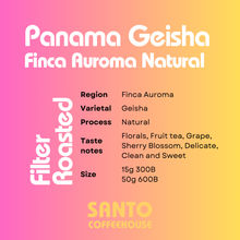 Panama Geisha Finca Auroma Natural - Exclusive