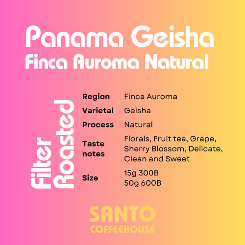 Panama Geisha Finca Auroma Natural - Exclusive