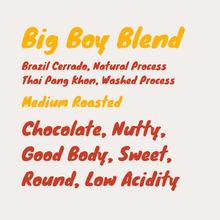 Big Boy Blend (Medium Roasted)