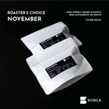 Roaster Choice November