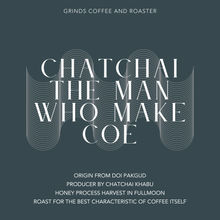 Chatchai The man who make COE Honey process fullmoon 250g