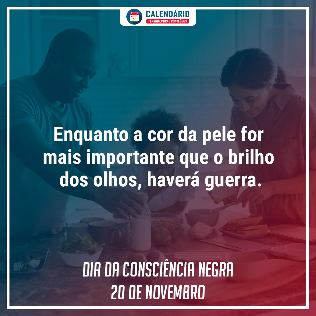 Frases de Consciência Negra: 80 mensagens para compartilhar em 20 de  novembro