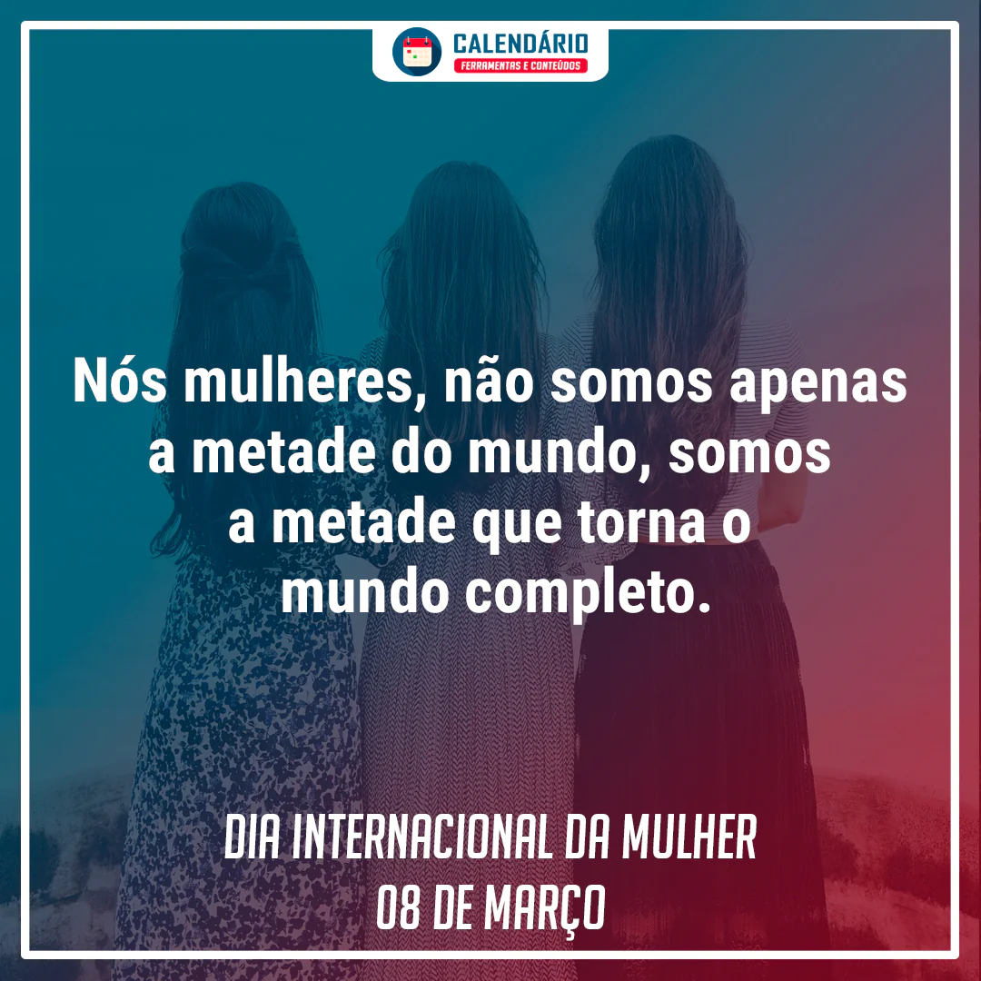 frases dia internacional da mulher frase dia internacional da mulher