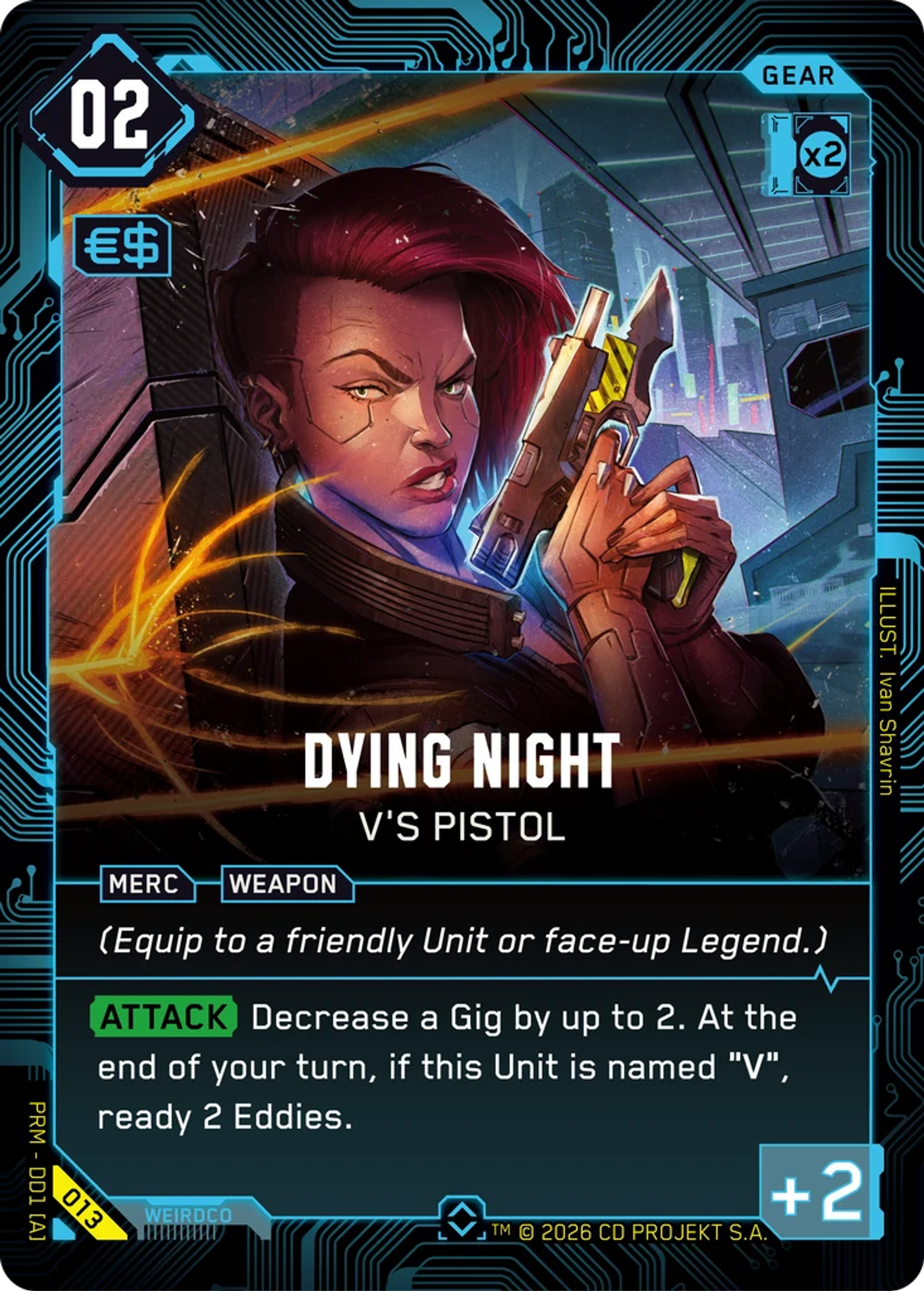 Dying Night - V's Pistol — Merc Demo Deck — Cyberpunk TCG