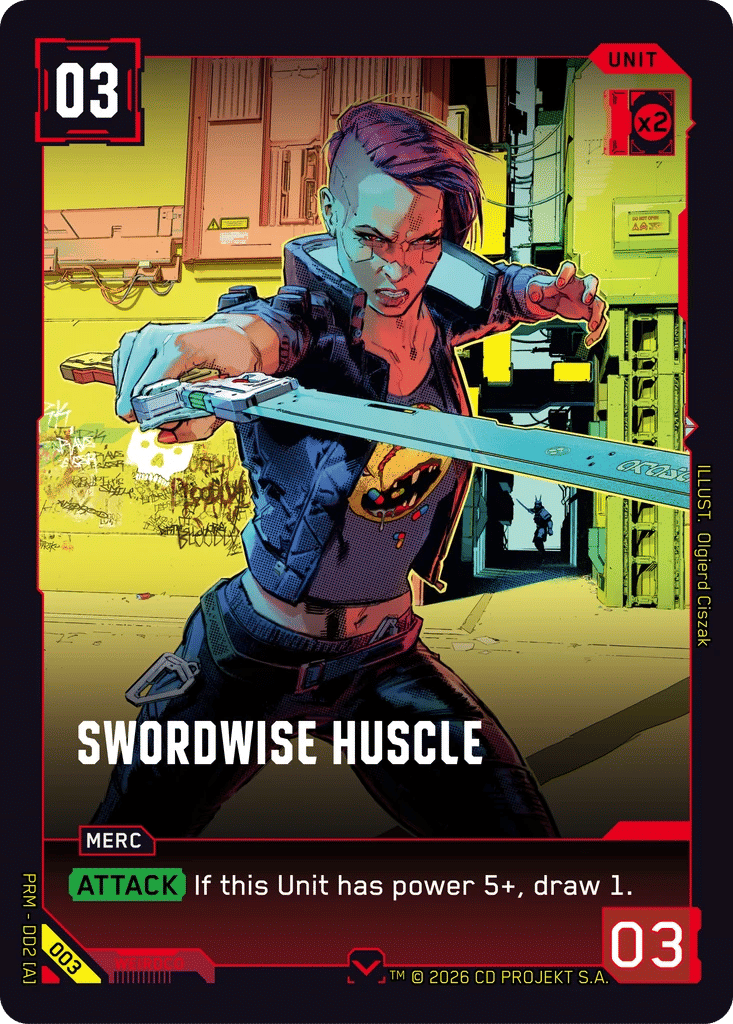 Swordwise Huscle — Arasaka Demo Deck — Cyberpunk TCG