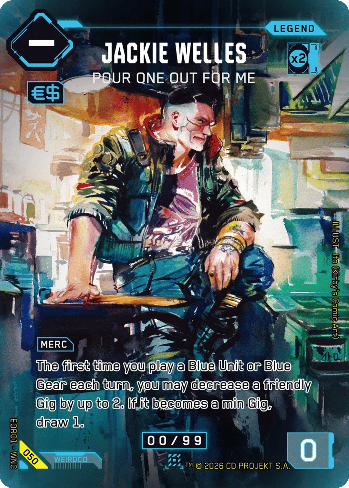 Jackie Welles - Pour One Out For Me from Edgerunner Open S 1 - Cyberpunk TCG