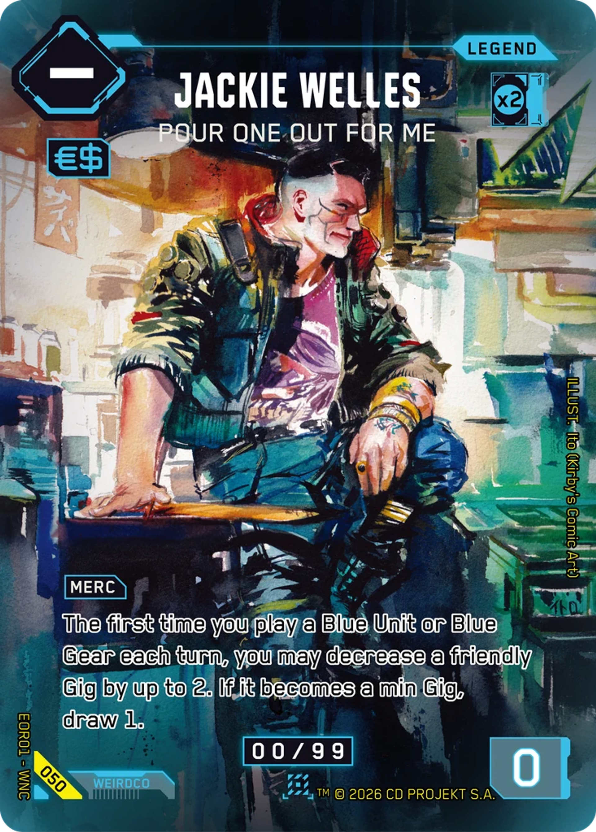 Jackie Welles - Pour One Out For Me — Edgerunner Open S 1 — Cyberpunk TCG