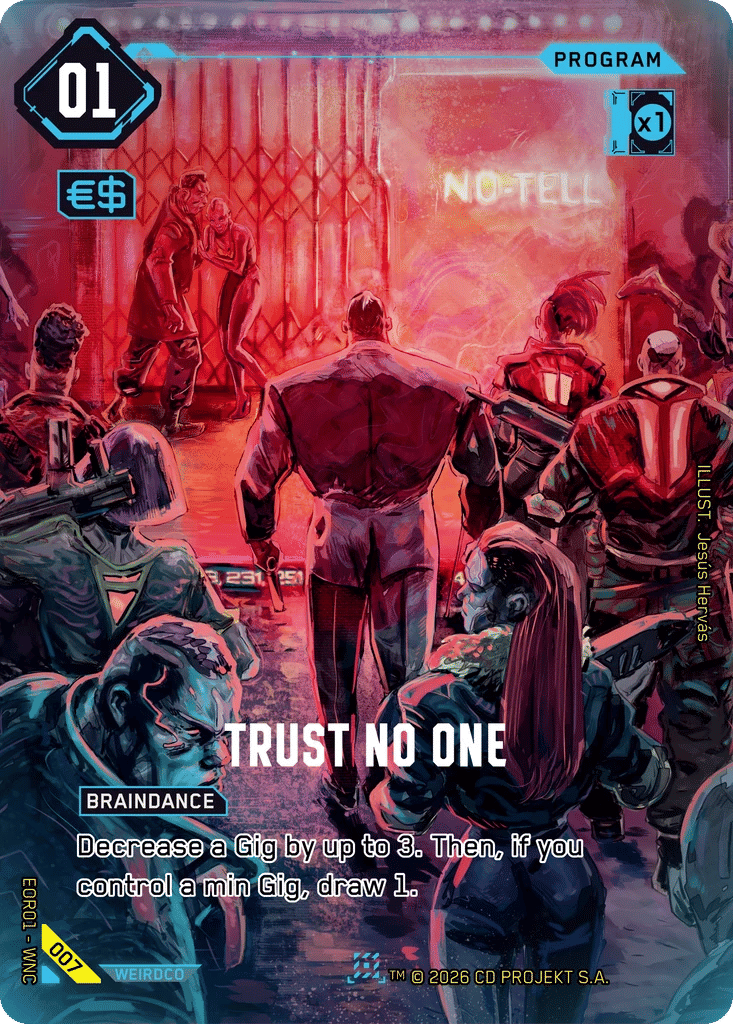 Trust No One — Edgerunner Open S 1 — Cyberpunk TCG