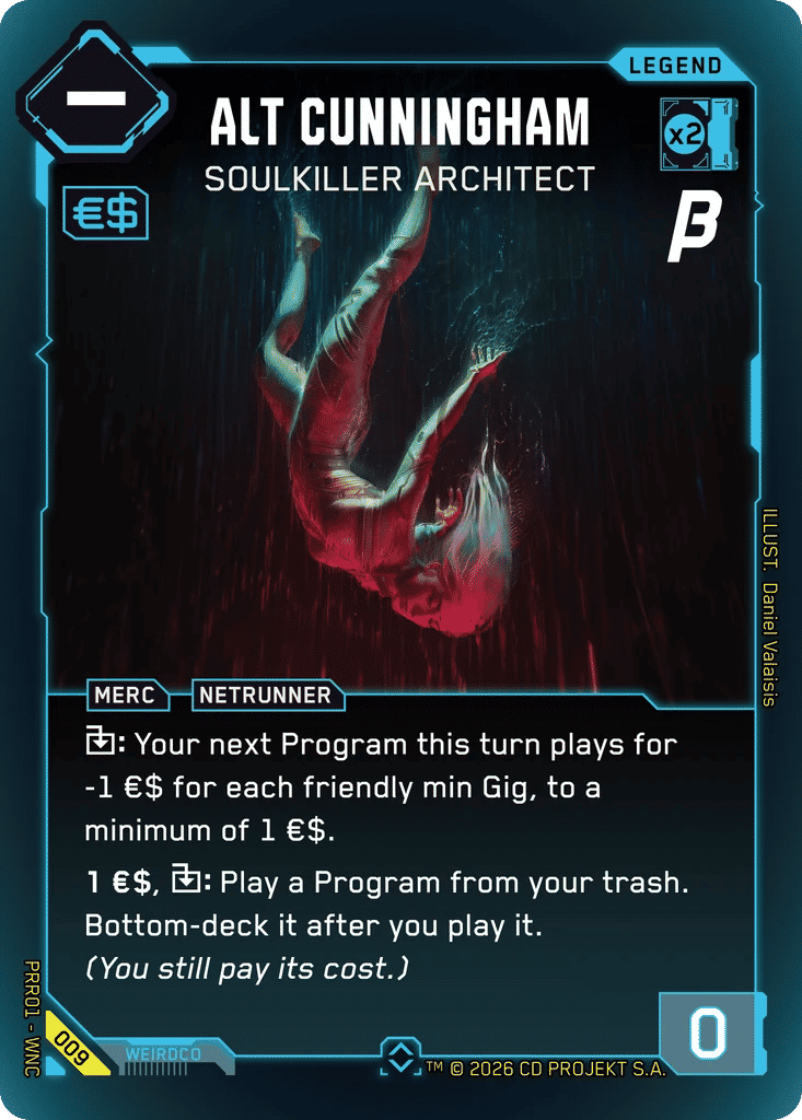 Alt Cunningham - Soulkiller Architect — Pre-Release Beta — Cyberpunk TCG
