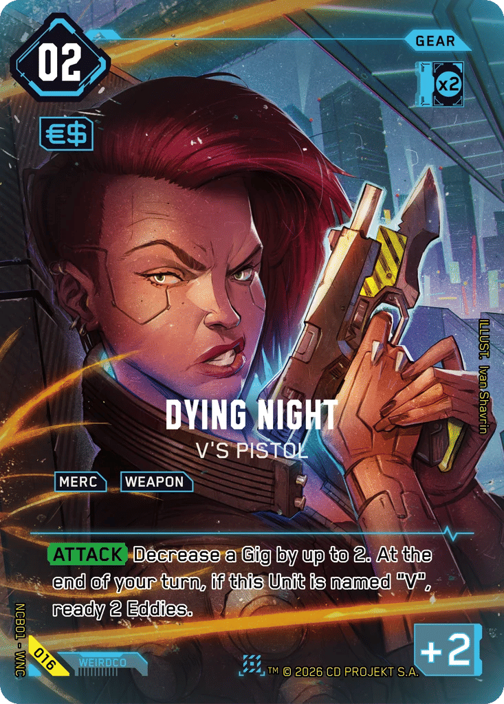 Dying Night - V's Pistol — Night City Brawl S 1 — Cyberpunk TCG