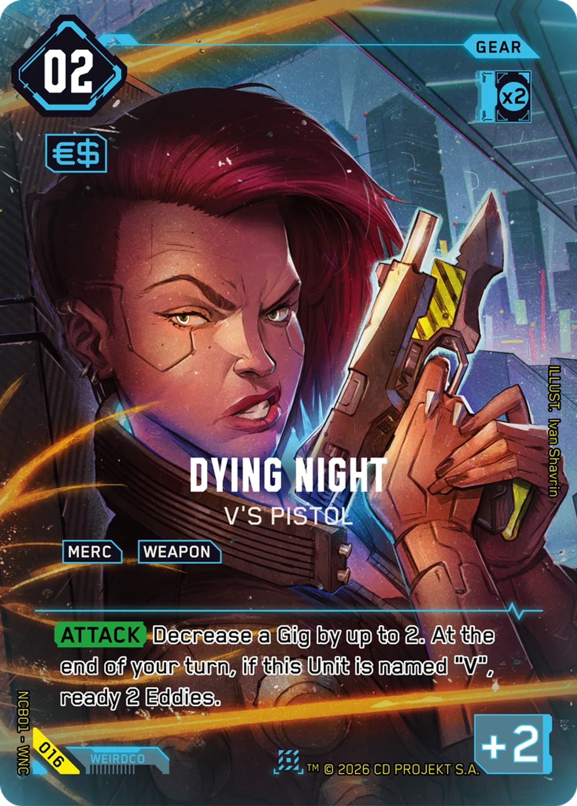 Dying Night - V's Pistol — Night City Brawl S 1 — Cyberpunk TCG