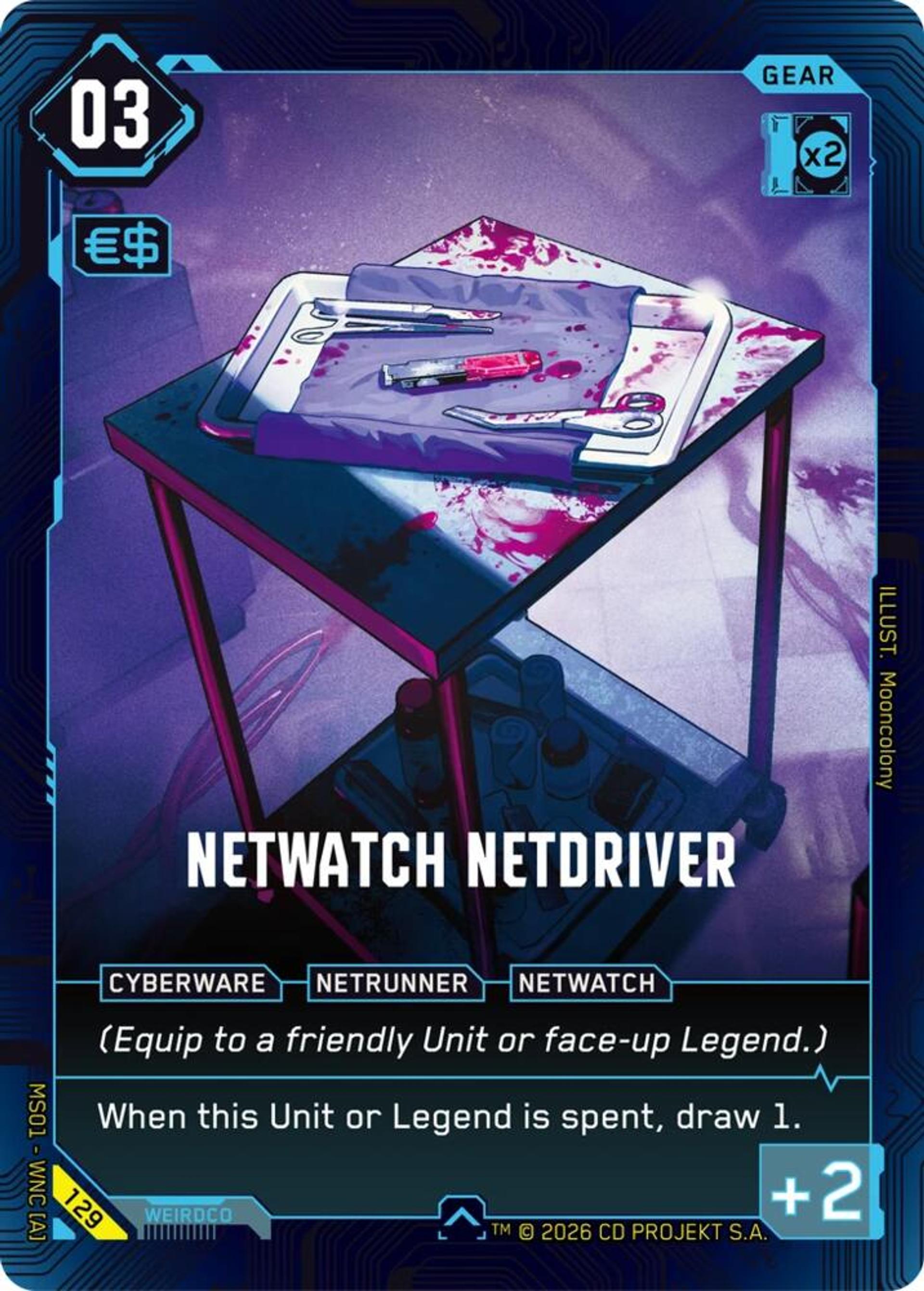 NetWatch Netdriver — Welcome to Night City - Retail — Cyberpunk TCG