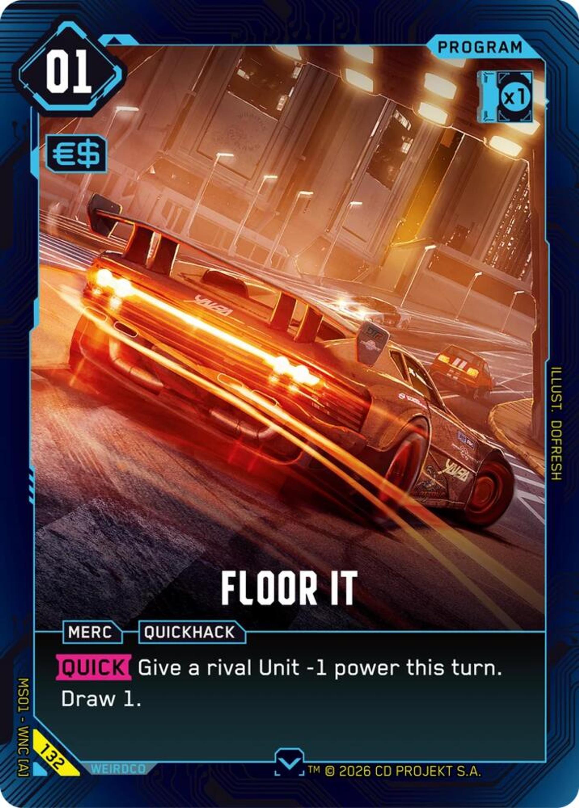 Floor It — Welcome to Night City - Retail — Cyberpunk TCG
