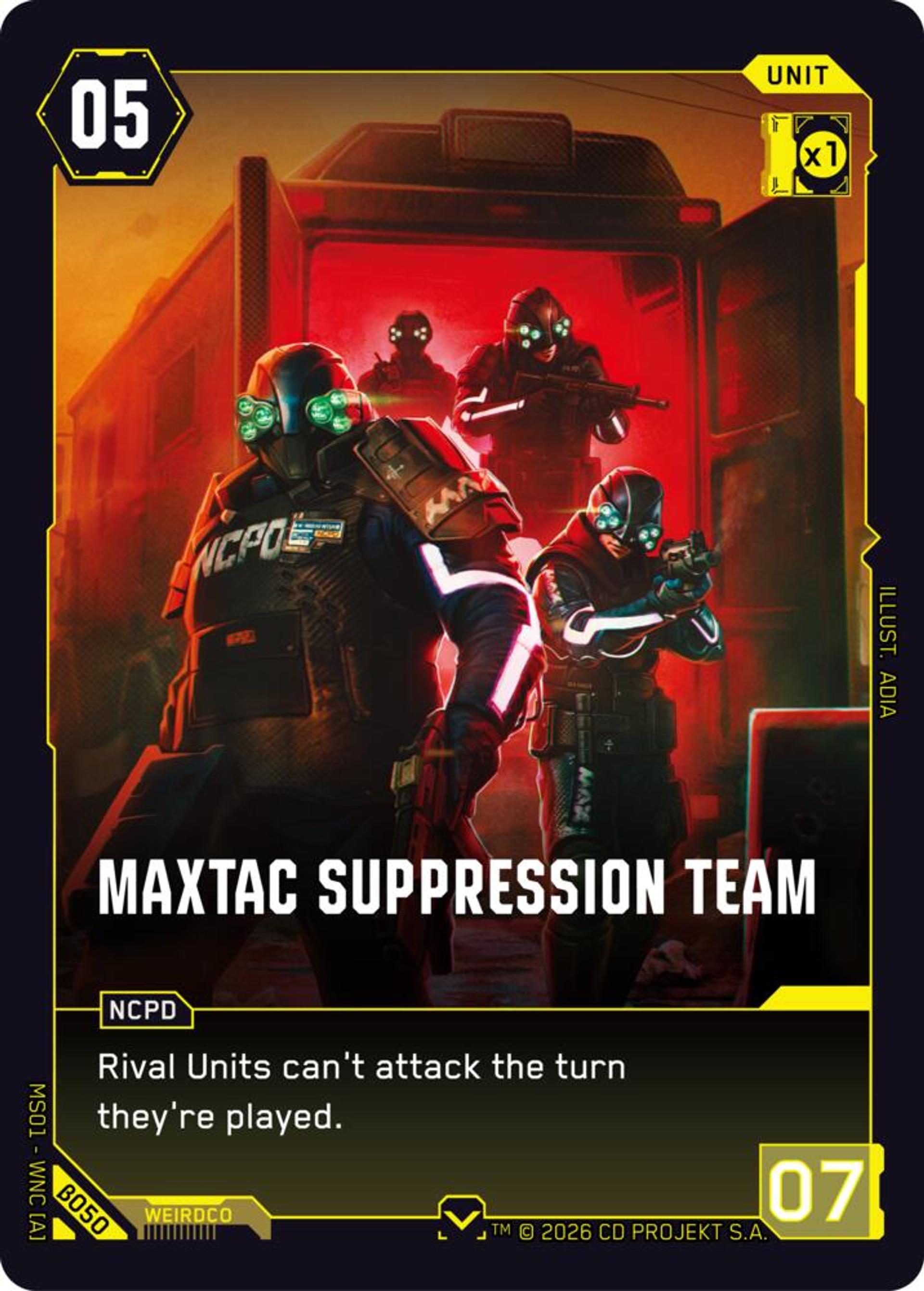 MaxTac Suppression Team — Welcome to Night City - Beta — Cyberpunk TCG