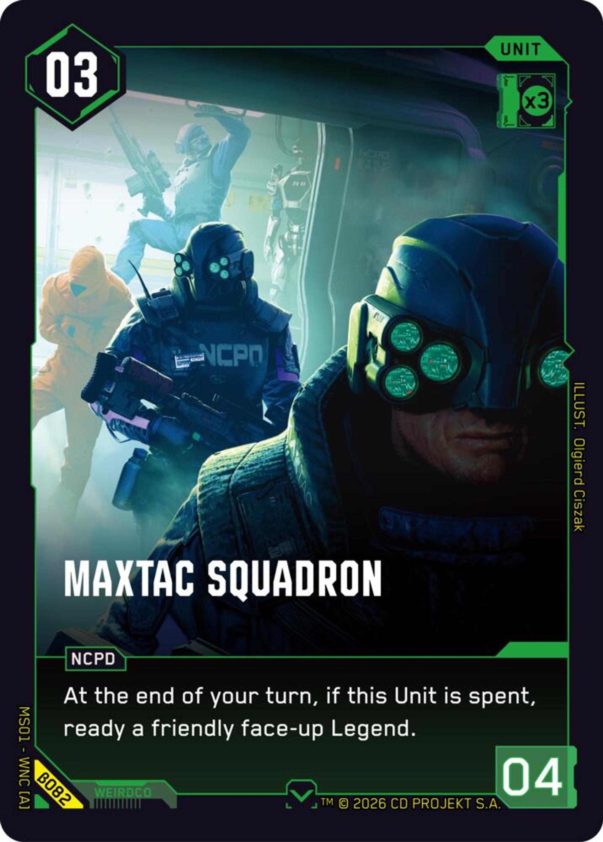 MaxTac Squadron — Welcome to Night City - Beta — Cyberpunk TCG