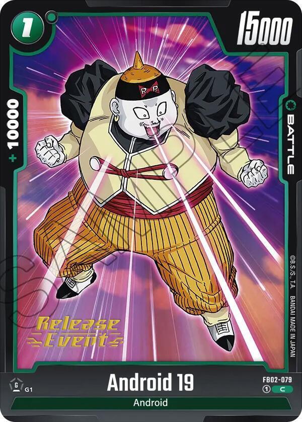 Android 19 — Blazing Aura Release Event Cards — Dragon Ball Super: Fusion World