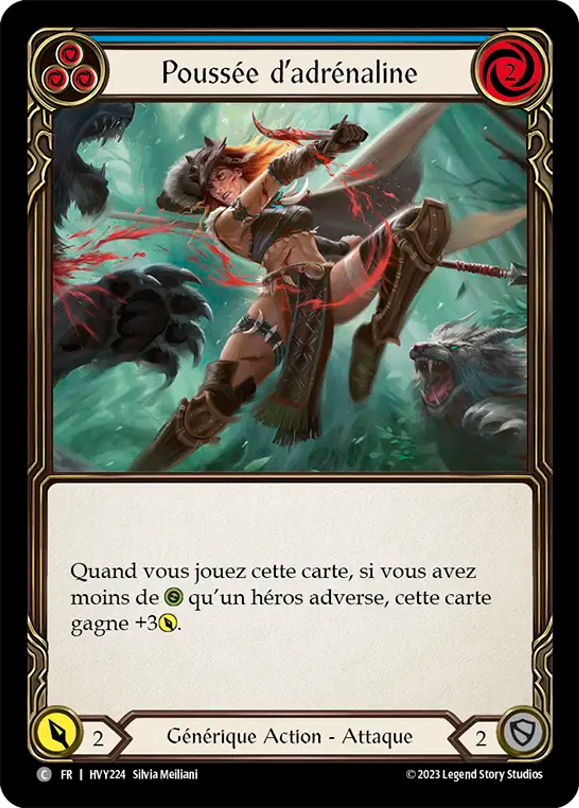 Poussée d’adrénaline — Heavy Hitters — Flesh and Blood
