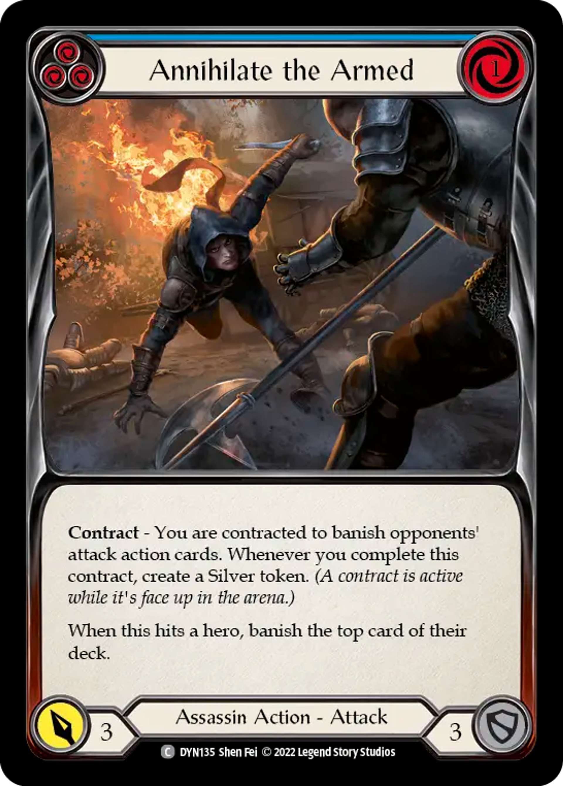 Annihilate the Armed (Blue) — Dynasty — Flesh and Blood
