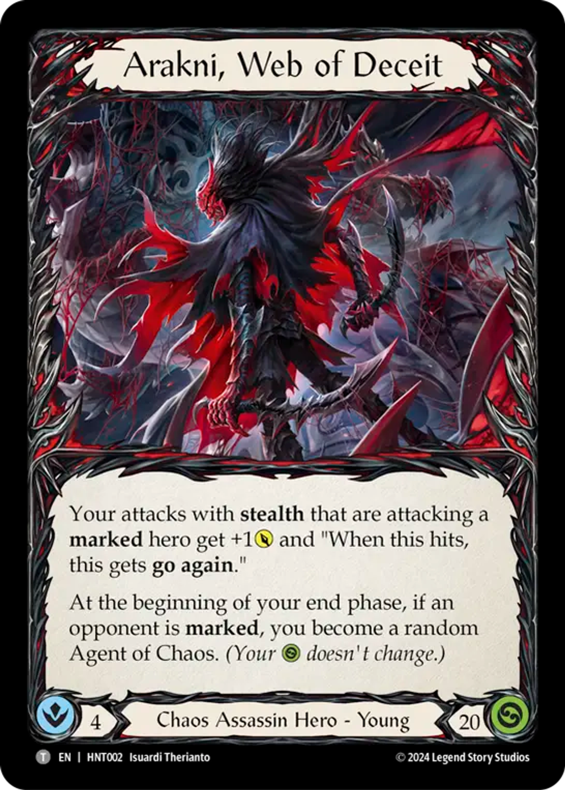 Arakni, toile de tromperie — The Hunted — Flesh and Blood