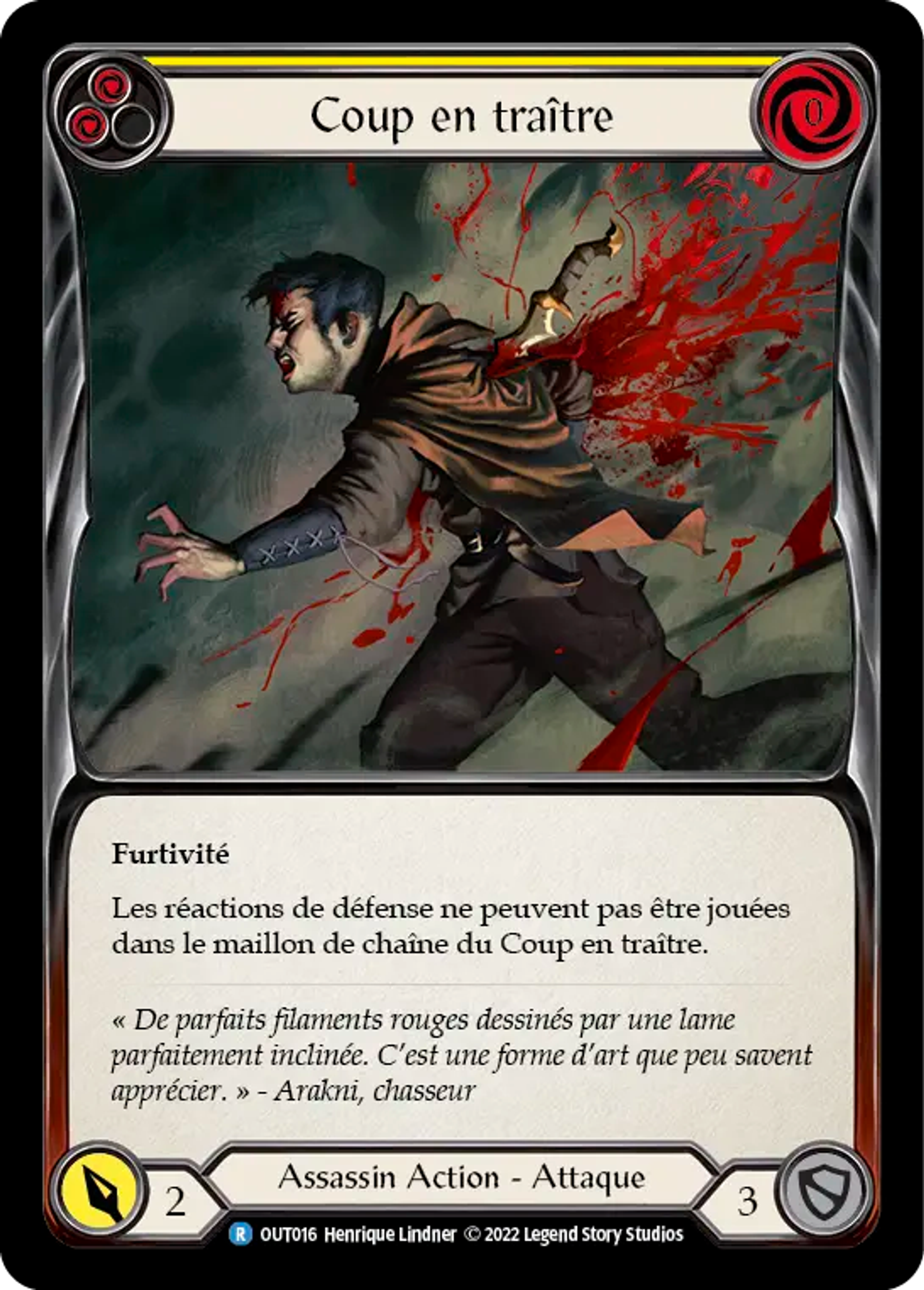 Coup en traître — Outsiders — Flesh and Blood