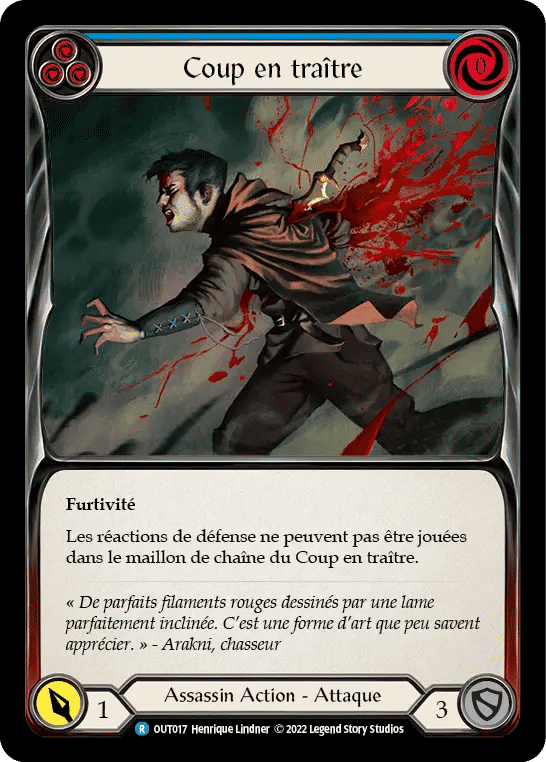 Coup en traître — Outsiders — Flesh and Blood