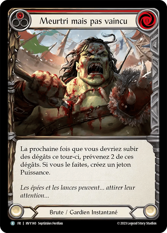 Meurtri mais pas vaincu — Heavy Hitters — Flesh and Blood