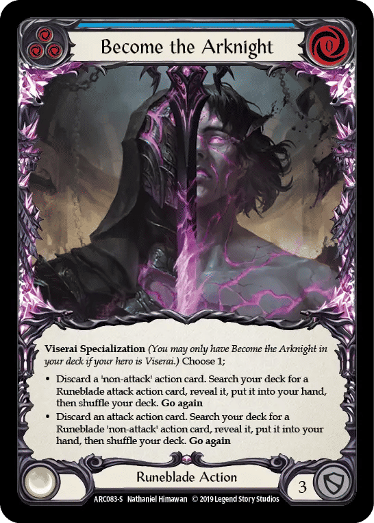 Become the Arknight — Arcane Rising — Flesh and Blood