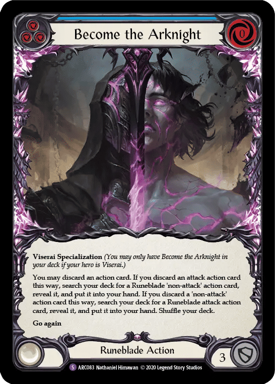 Become the Arknight — Arcane Rising - Unlimited — Flesh and Blood
