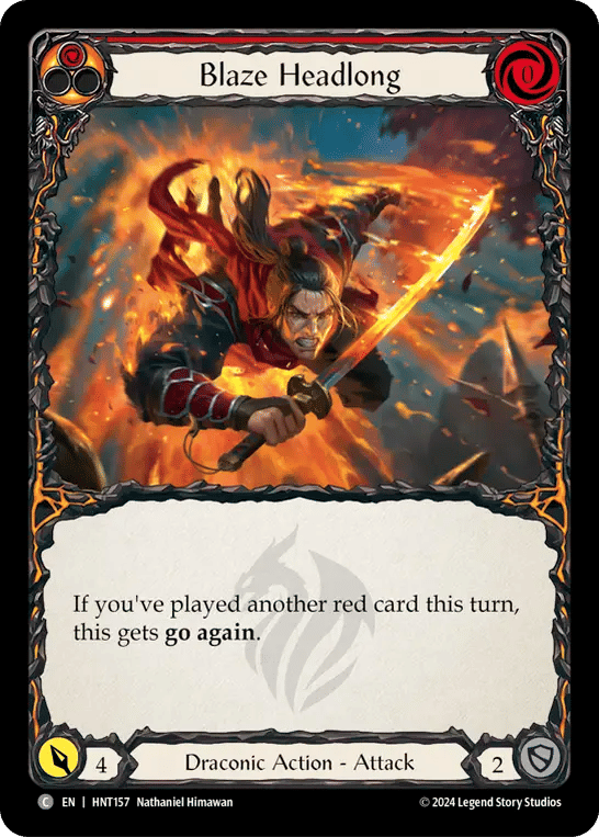 Blaze Headlong (Red) — The Hunted — Flesh and Blood