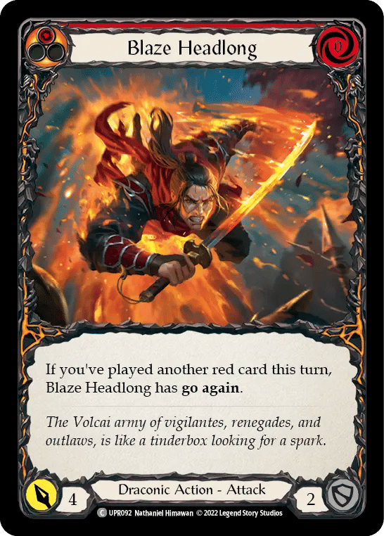 Blaze Headlong (Red) — Uprising — Flesh and Blood