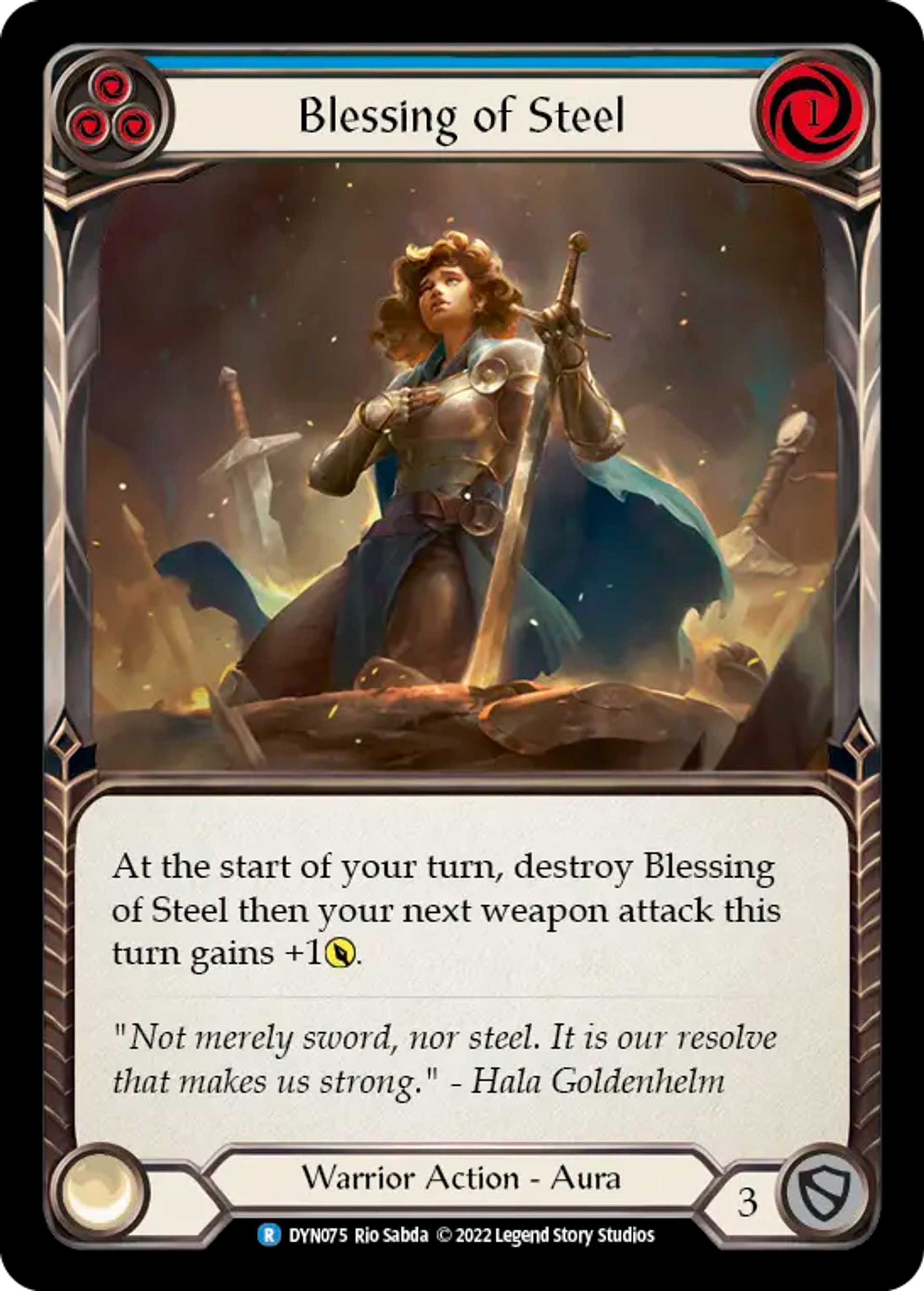 Blessing of Steel (Blue) — Dynasty — Flesh and Blood