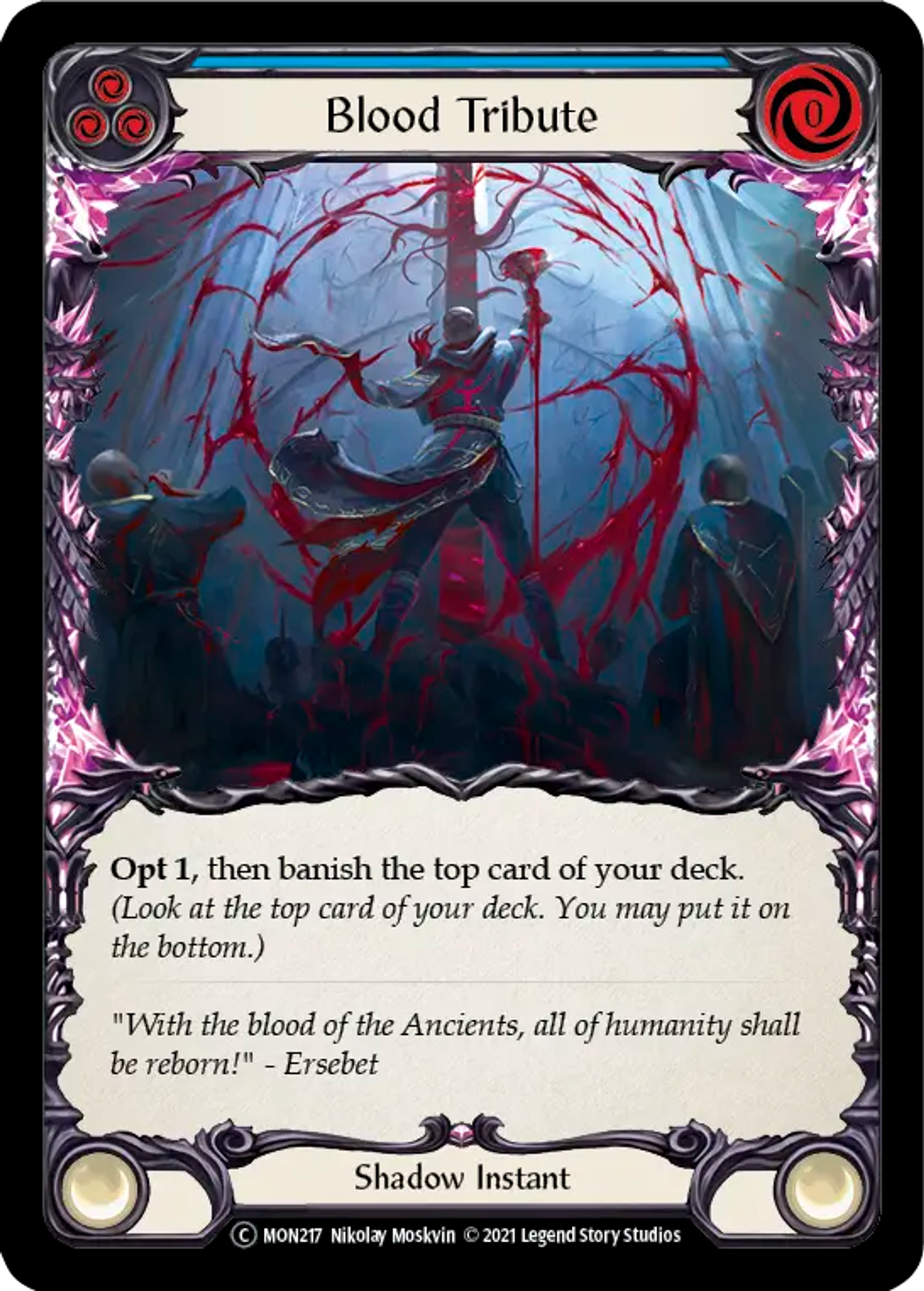Blood Tribute (Blue) — Monarch - Unlimited — Flesh and Blood