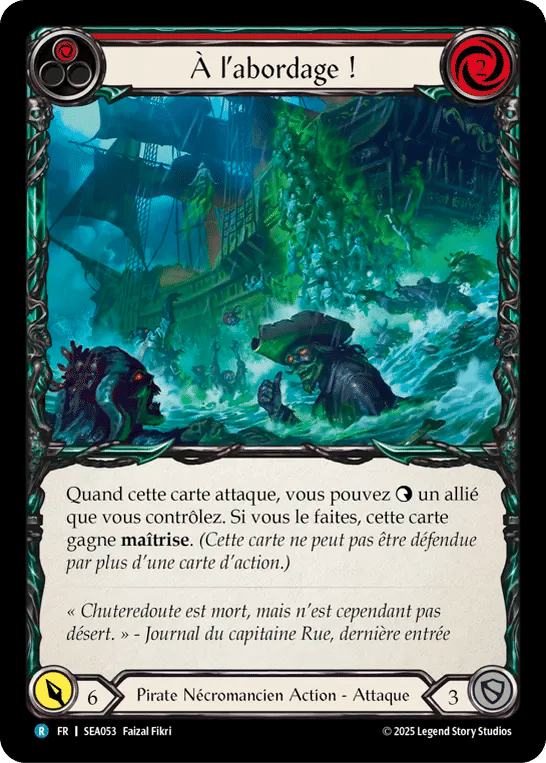 À l’abordage ! — High Seas — Flesh and Blood