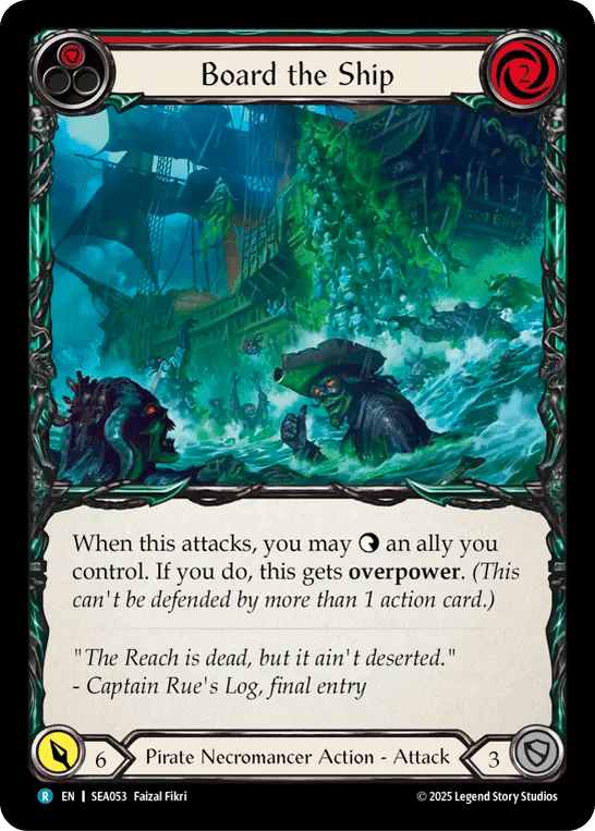Board the Ship (Red) — High Seas — Flesh and Blood