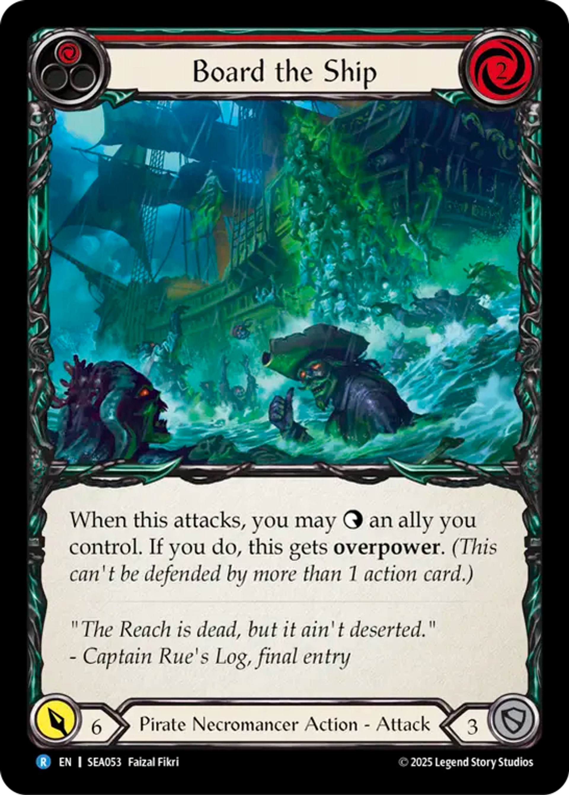 Board the Ship (Red) — High Seas — Flesh and Blood