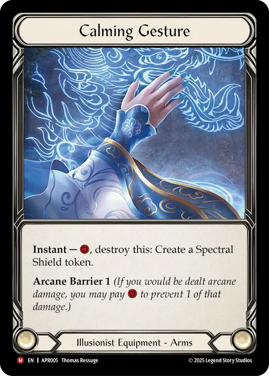 Calming Gesture — Armory Deck Legends - Prism Sculptor of Arc Light — Flesh and Blood