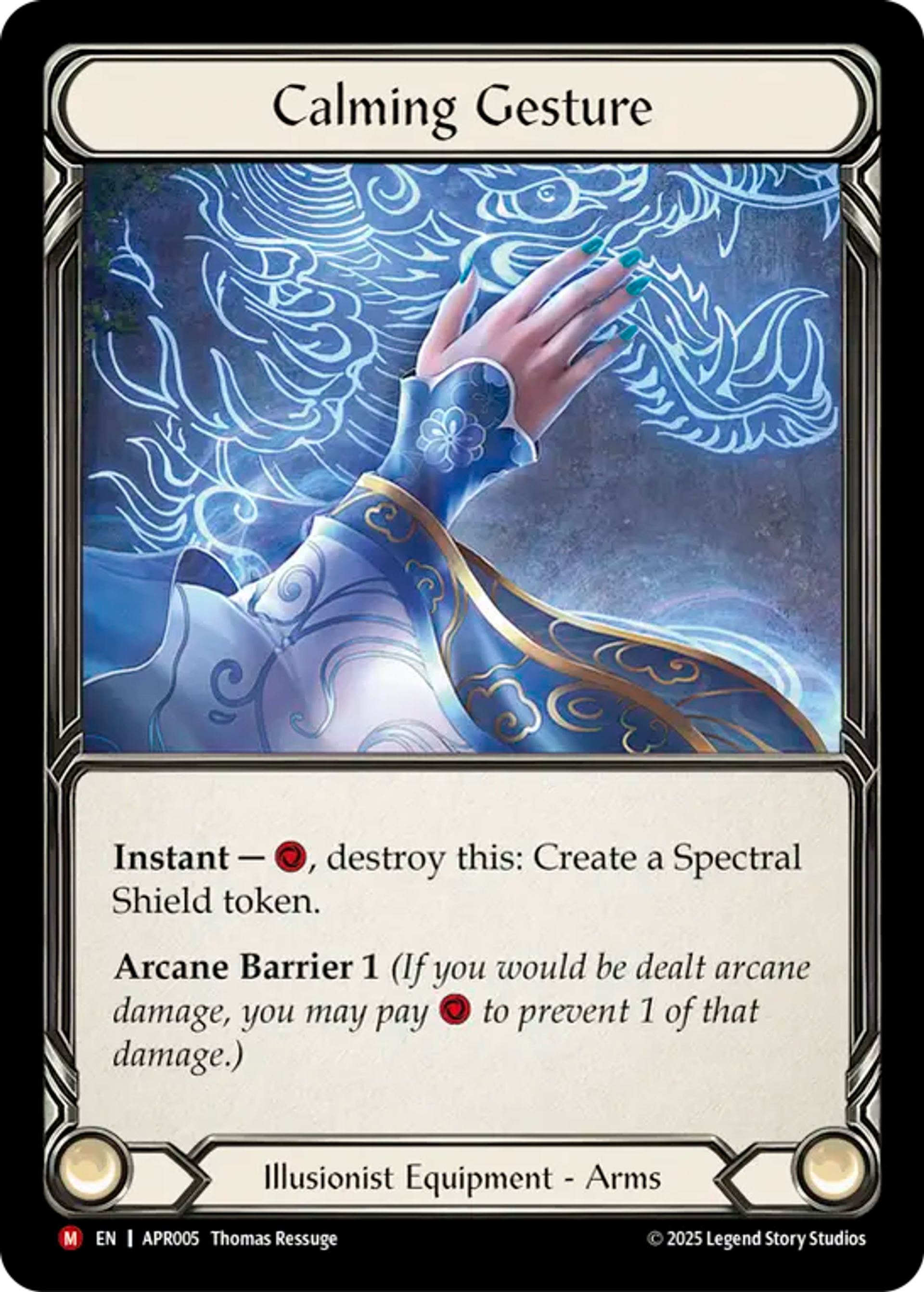 Calming Gesture — Armory Deck Legends - Prism Sculptor of Arc Light — Flesh and Blood
