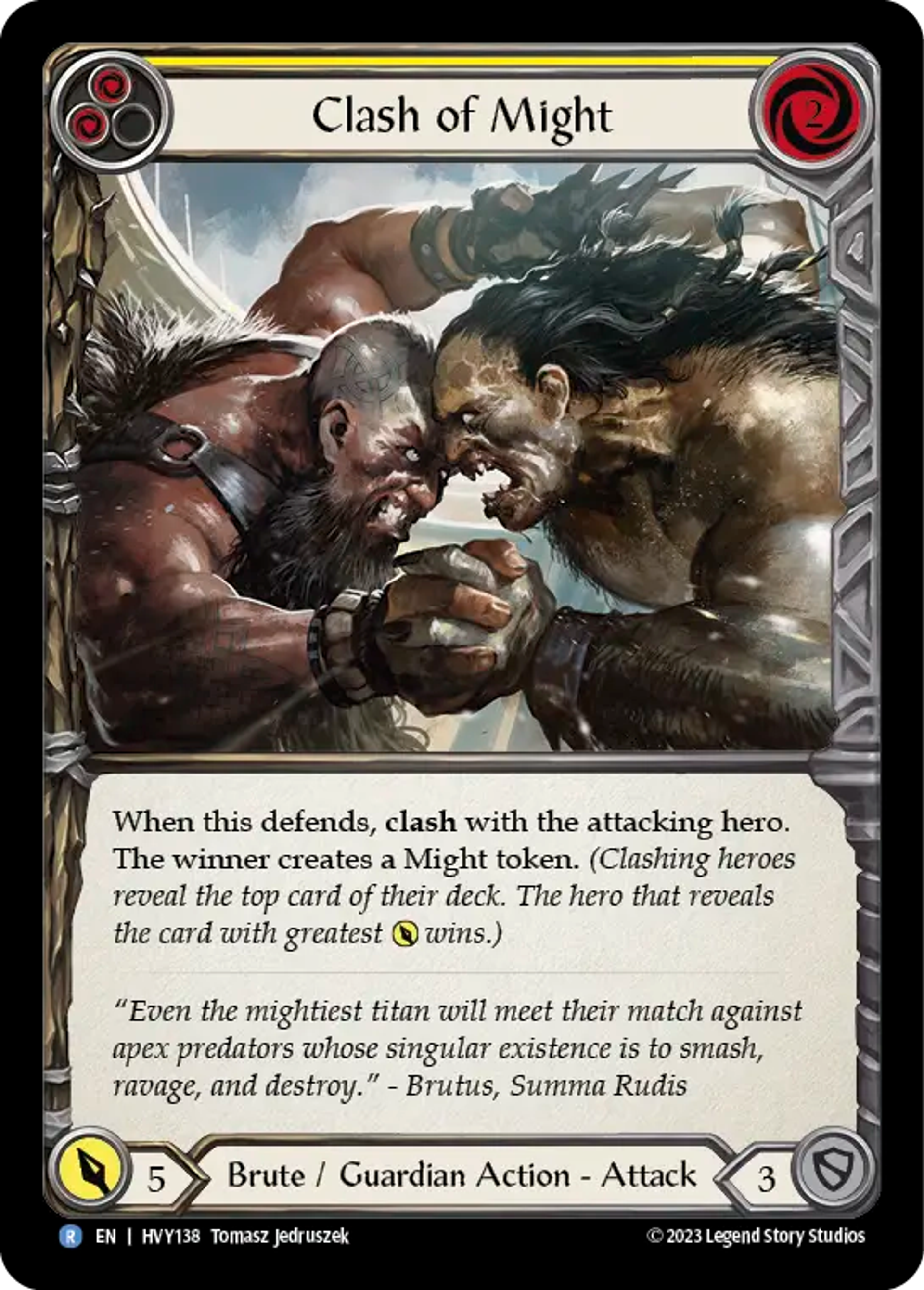 Duel de puissance — Heavy Hitters — Flesh and Blood