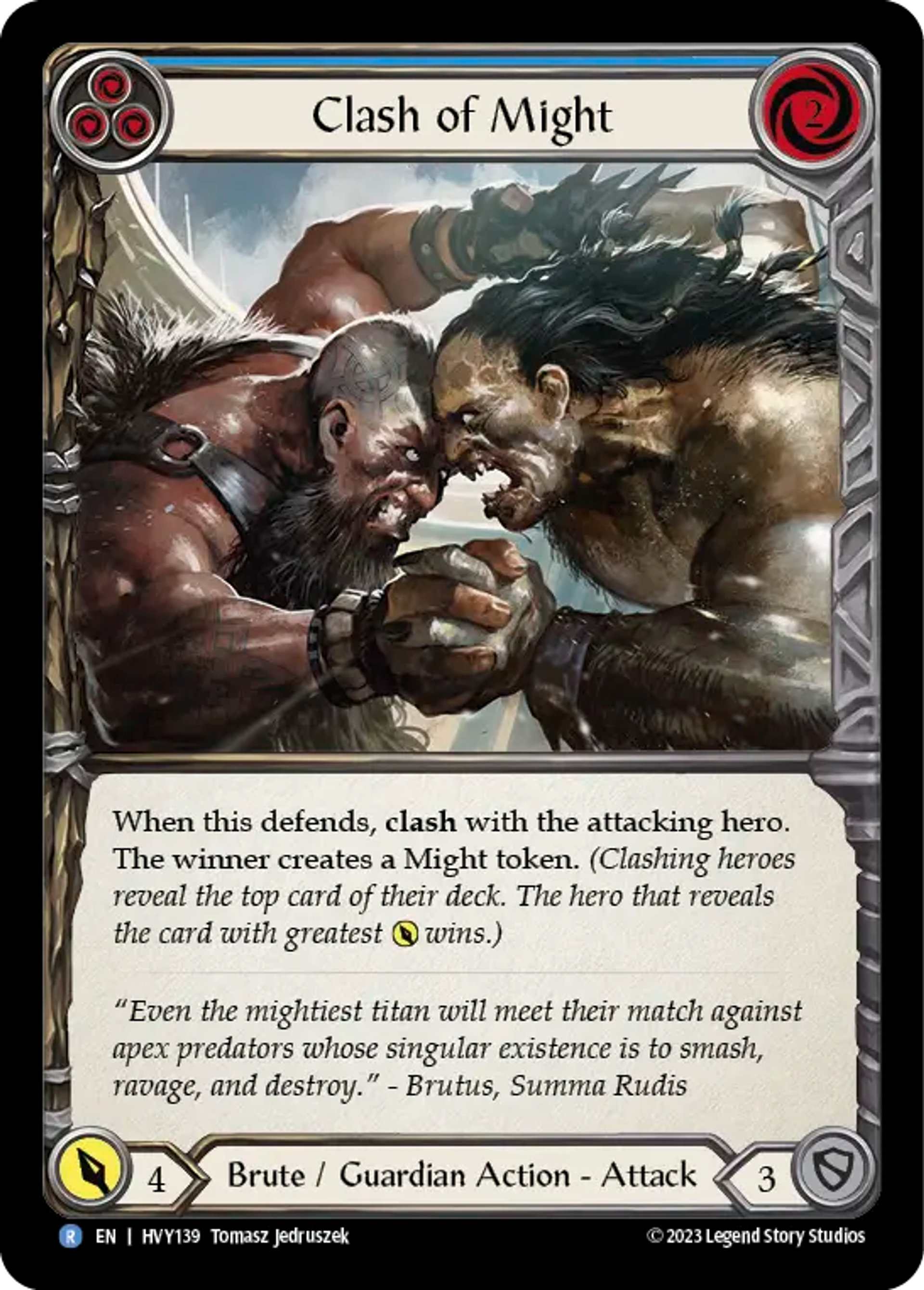 Duel de puissance — Heavy Hitters — Flesh and Blood