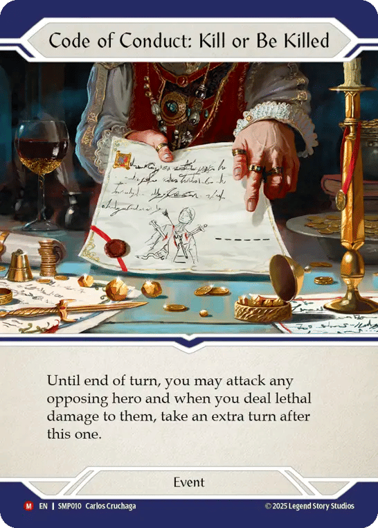 Code of Conduct: Kill or Be Killed — Smash Palace — Flesh and Blood