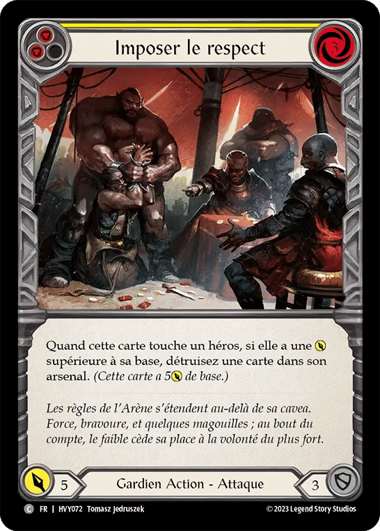 Imposer le respect — Heavy Hitters — Flesh and Blood