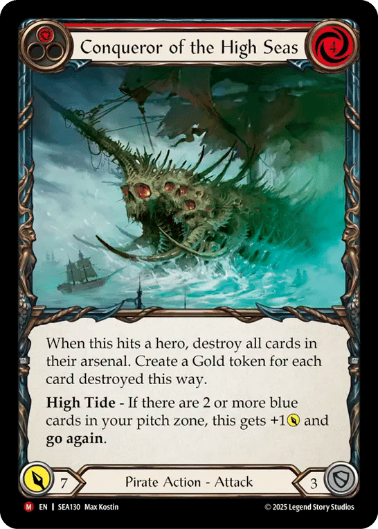 Conquérant des Hautes Mers — High Seas — Flesh and Blood