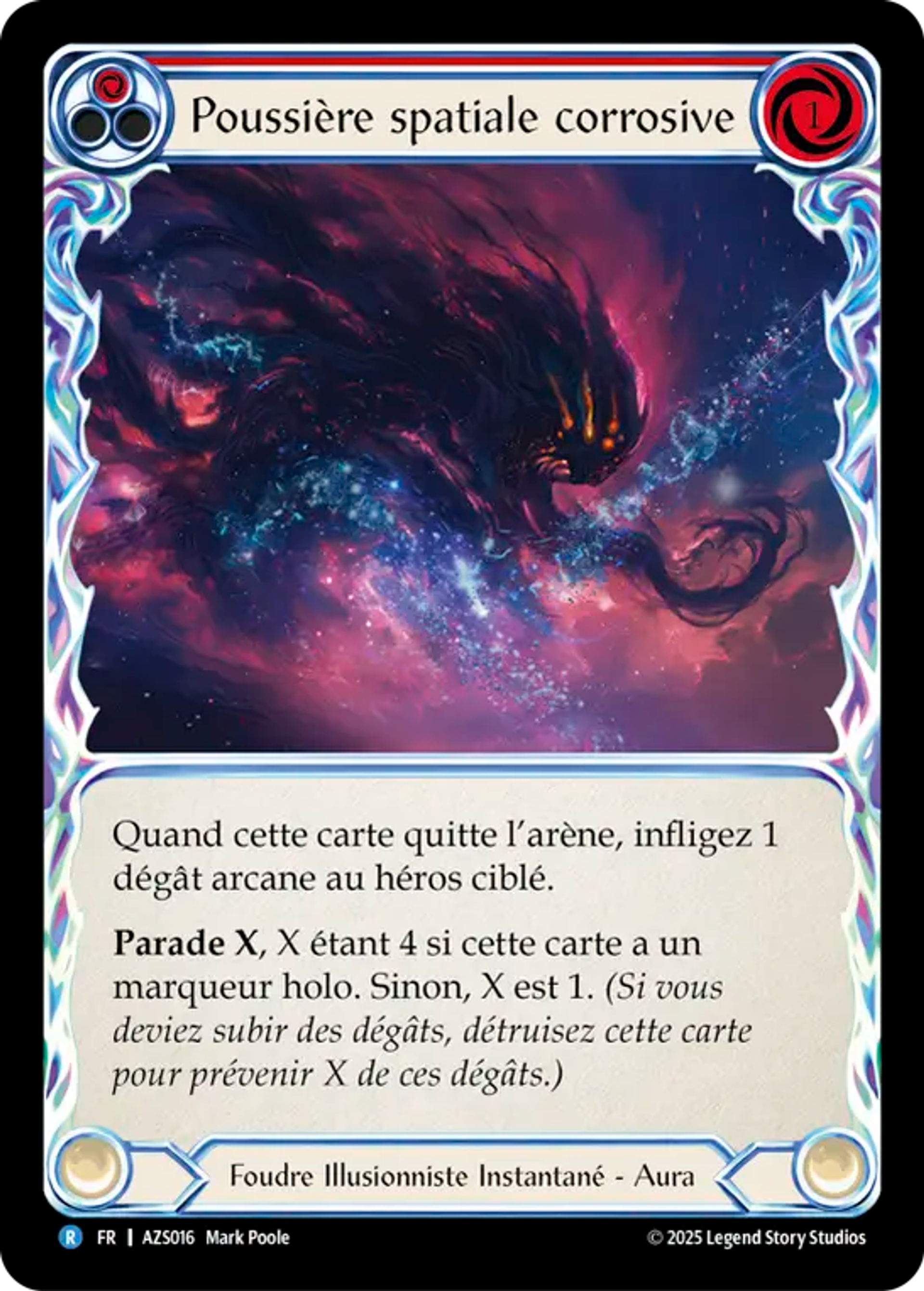 Poussière spatiale corrosive — Armory Deck - Zyggy Starlight — Flesh and Blood