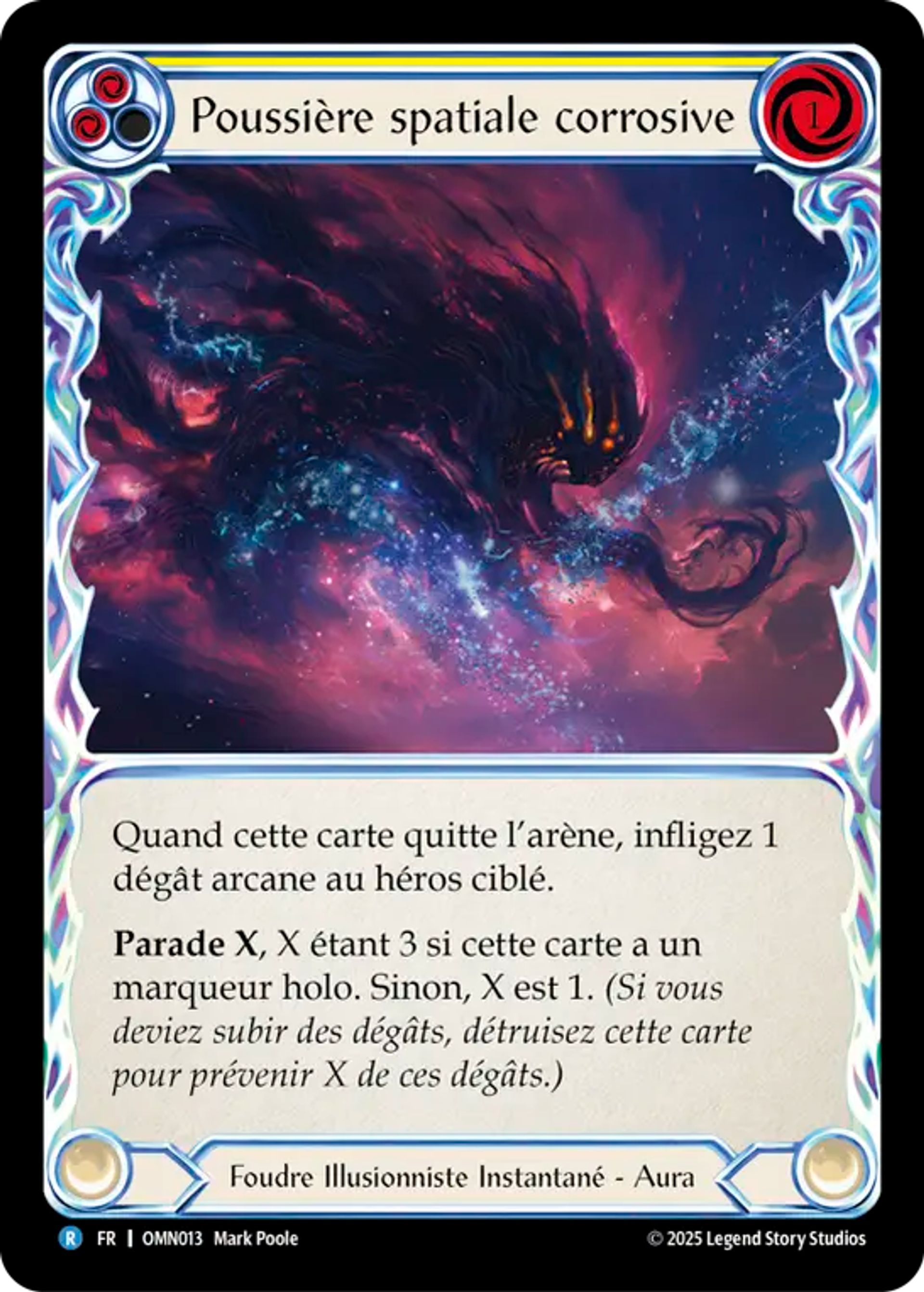 Poussière spatiale corrosive — Omens of the Third Age — Flesh and Blood