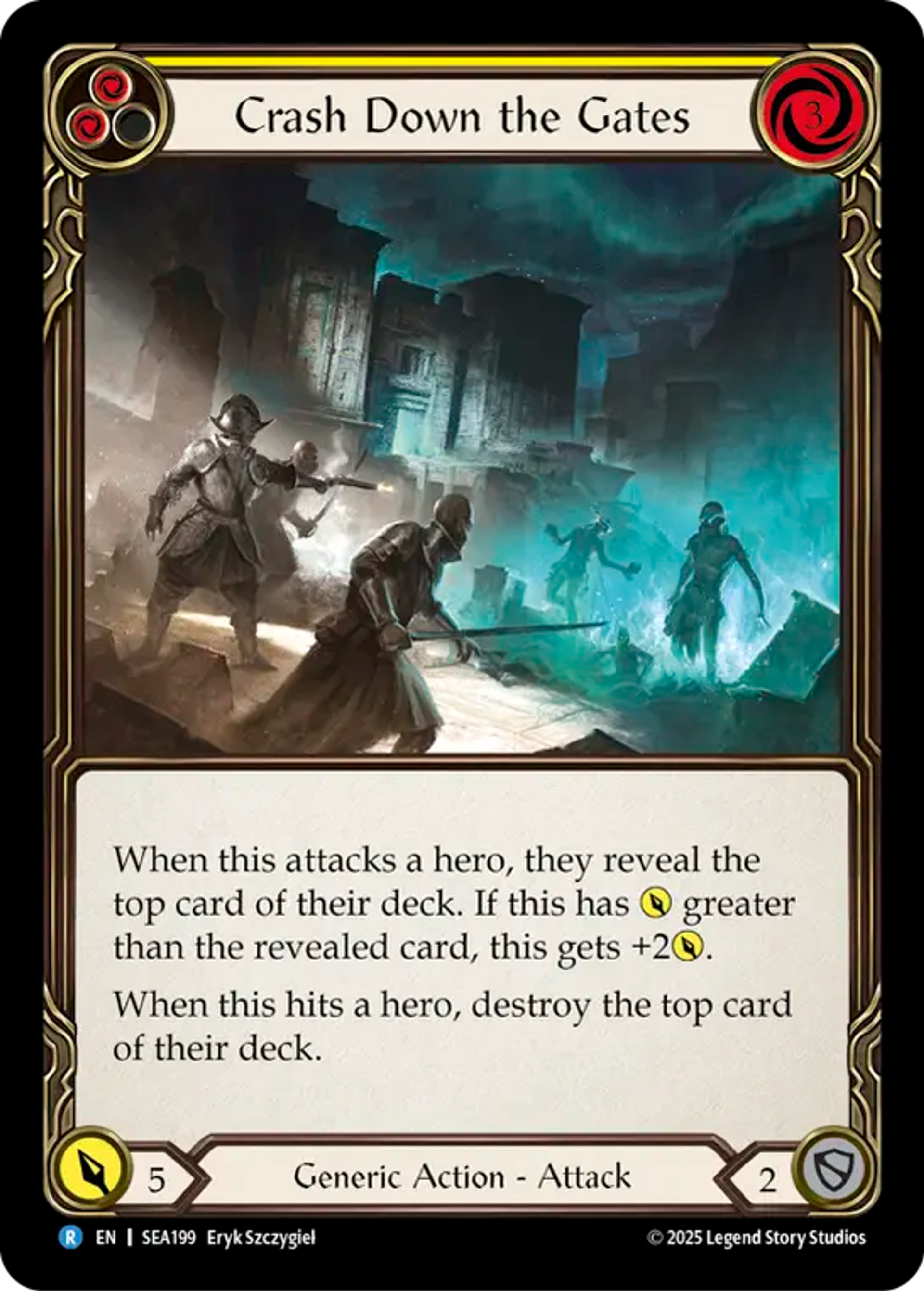 Crash Down the Gates (Yellow) — High Seas — Flesh and Blood