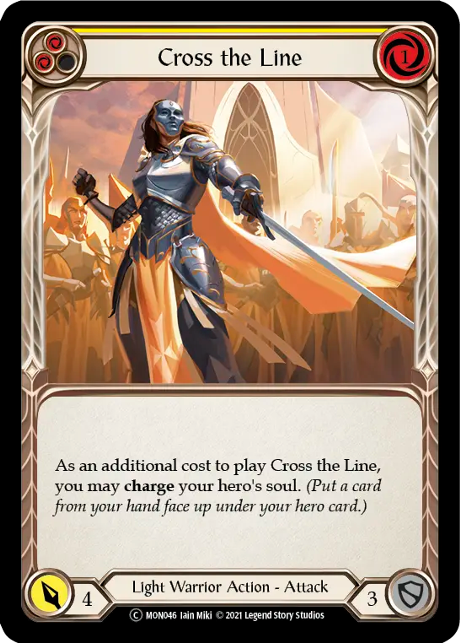 Cross the Line (Yellow) — Monarch - Unlimited — Flesh and Blood