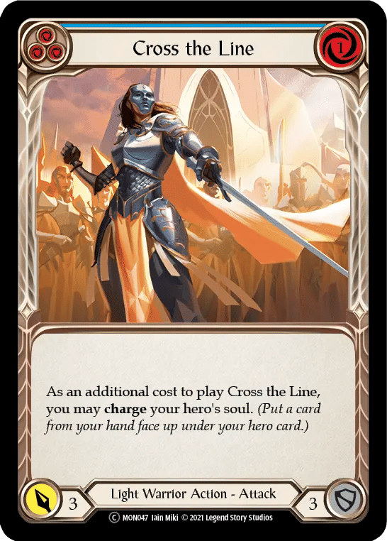Cross the Line (Blue) — Monarch - Unlimited — Flesh and Blood