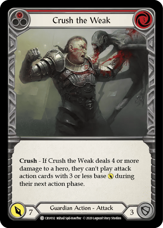 Crush the Weak — Crucible of War — Flesh and Blood
